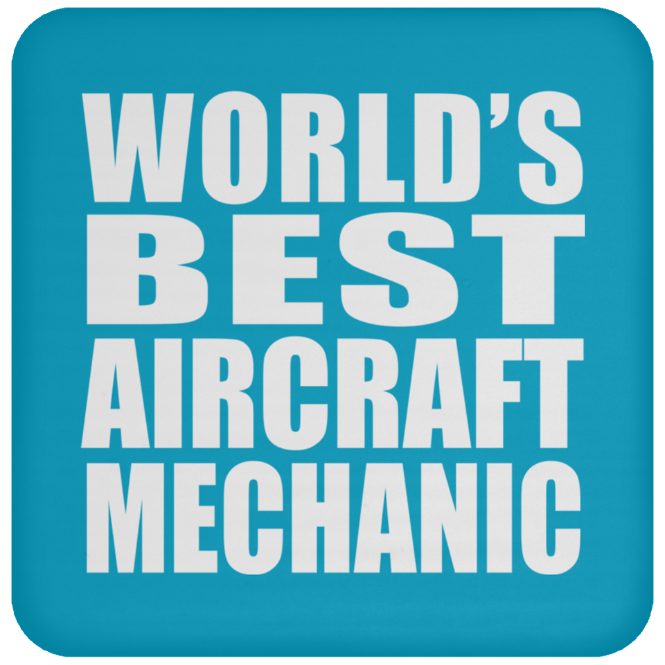World's Best Aircraft Mechanic - Coaster