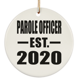 Parole Officer Established EST. 2020 - Circle Ornament