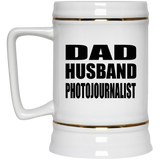 Dad Husband Photojournalist - Beer Stein