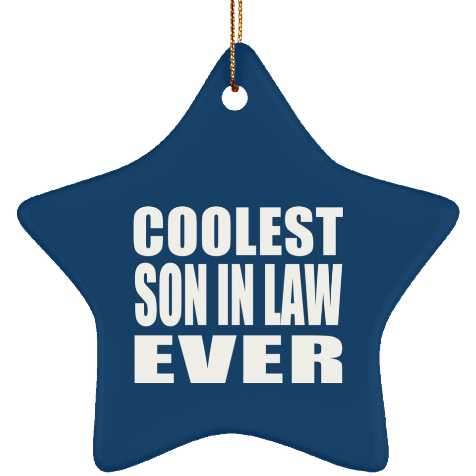 Coolest Son In Law Ever - Star Ornament