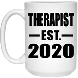 Therapist Established EST. 2020 - 15oz Coffee Mug