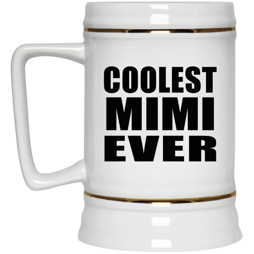 Coolest Mimi Ever - Beer Stein