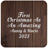 First Christmas As An Amazing Aunty & Uncle 2023 - Drink Coaster D