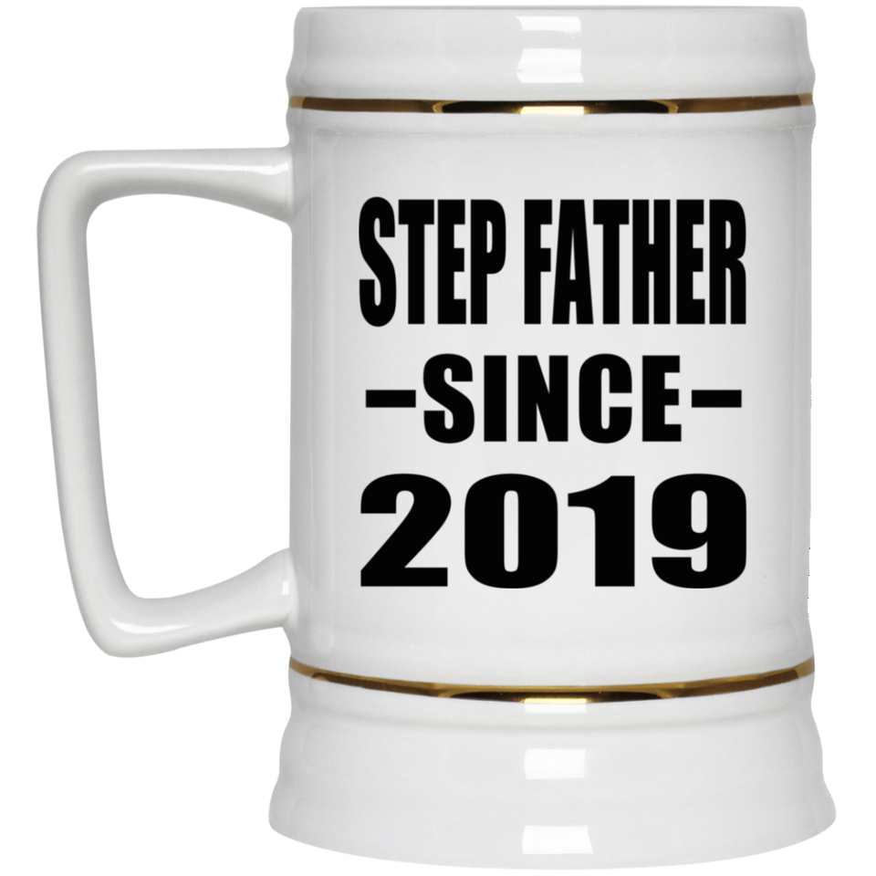 Step Father Since 2019 - Beer Stein