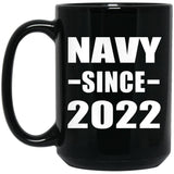 Navy Since 2022 - 15oz Coffee Mug Black