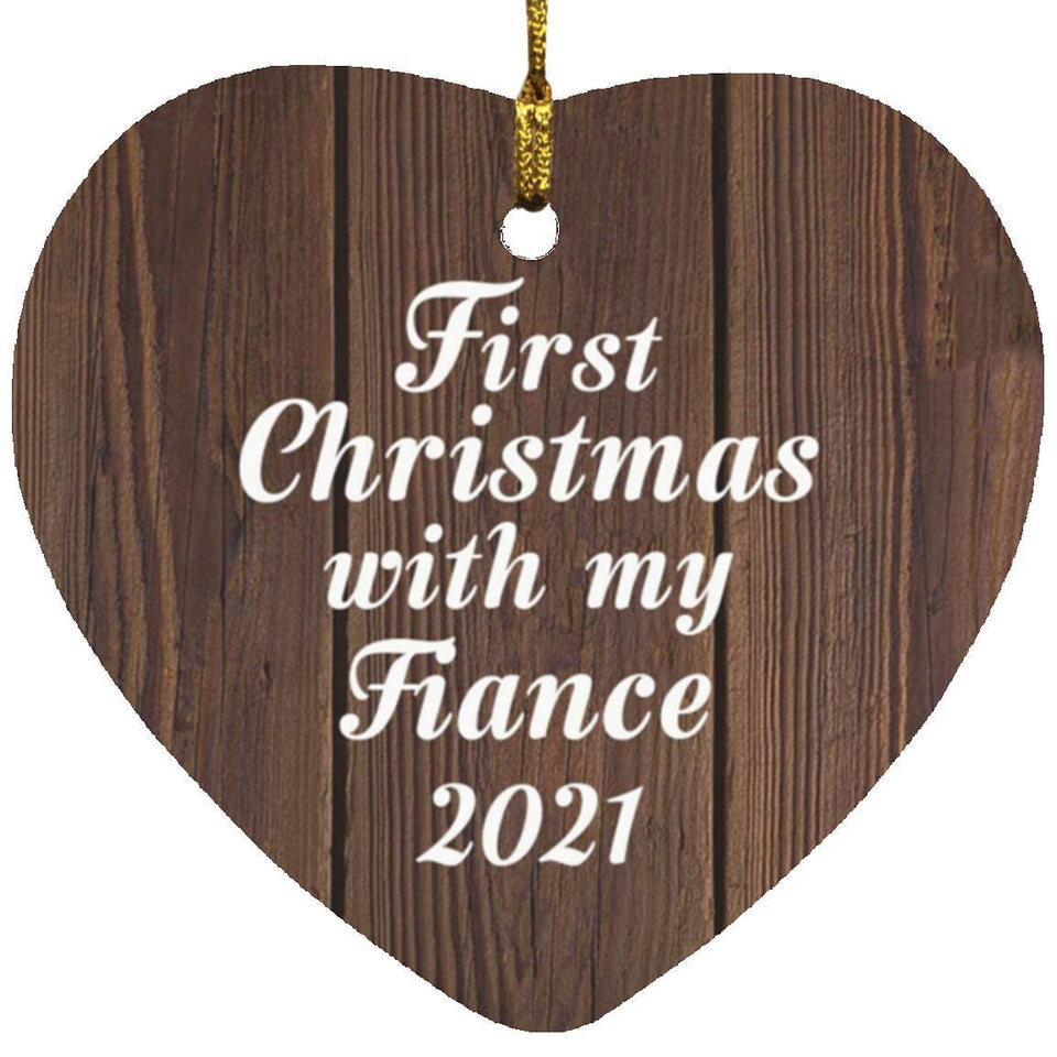 First Christmas With My Fiance 2021 - Heart Ornament D