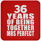 36th Anniversary 36 Years Of Being Mrs Perfect - Drink Coaster