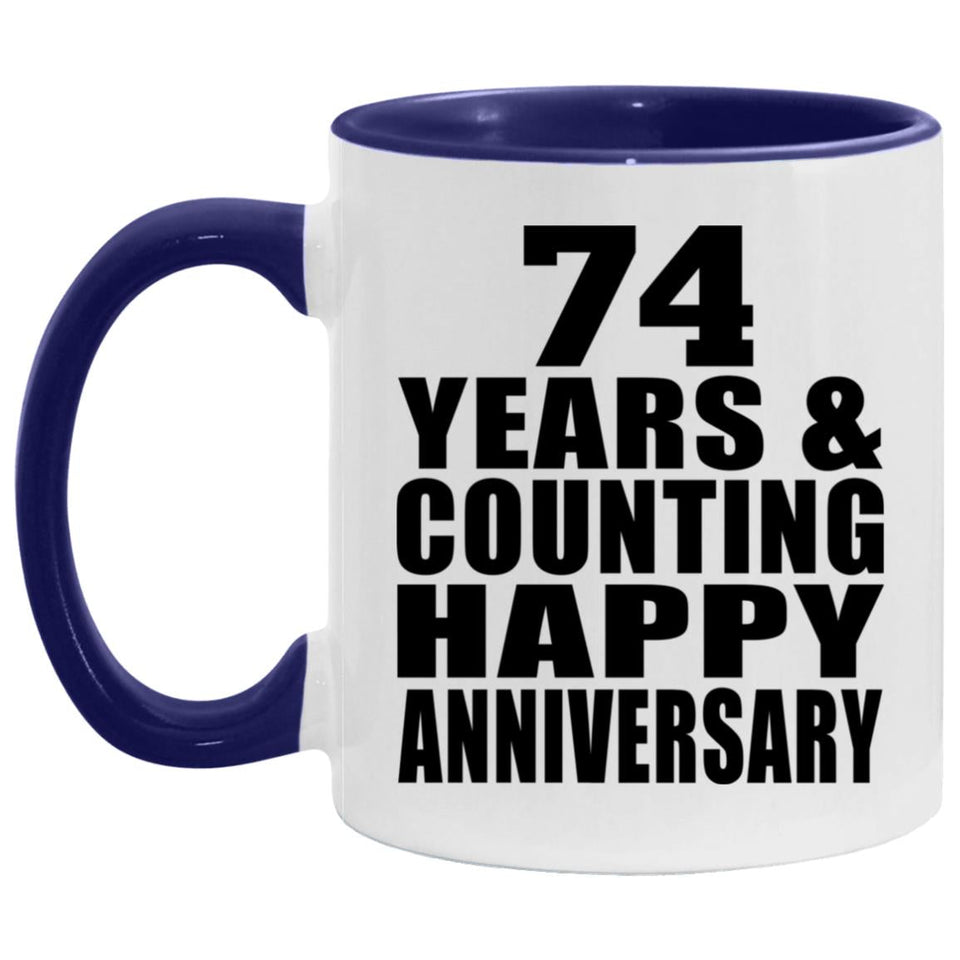 Happy 74th Anniversary 74 Years & Counting - 11oz Accent Mug Purple