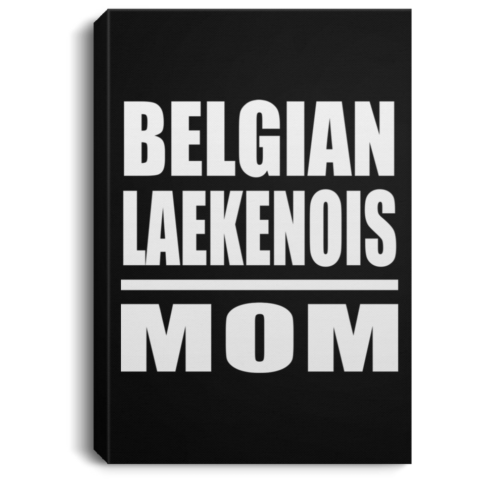 Belgian Laekenois Mom - Canvas Portrait