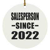 Salesperson Since 2022 - Circle Ornament