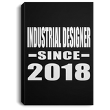 Industrial Designer Since 2018 - Canvas Portrait