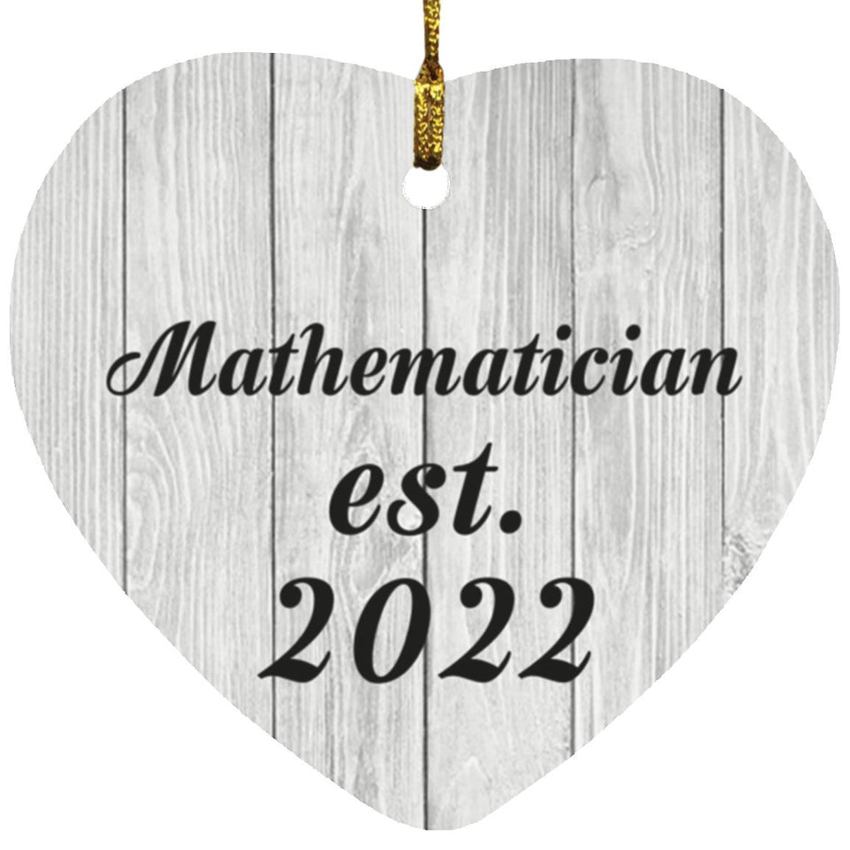 Mathematician Established Est. 2022 - Heart Ornament F