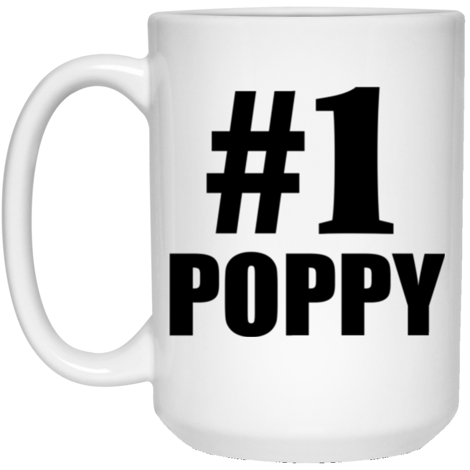Number One #1 Poppy - 15 Oz Coffee Mug