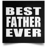 Best Father Ever - Poster Square