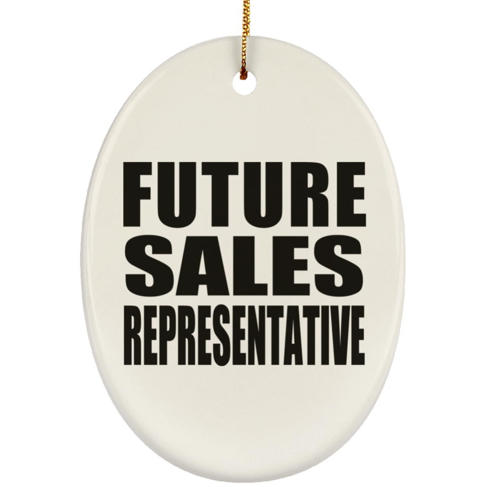 Future Sales Representative - Oval Ornament
