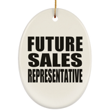 Future Sales Representative - Oval Ornament