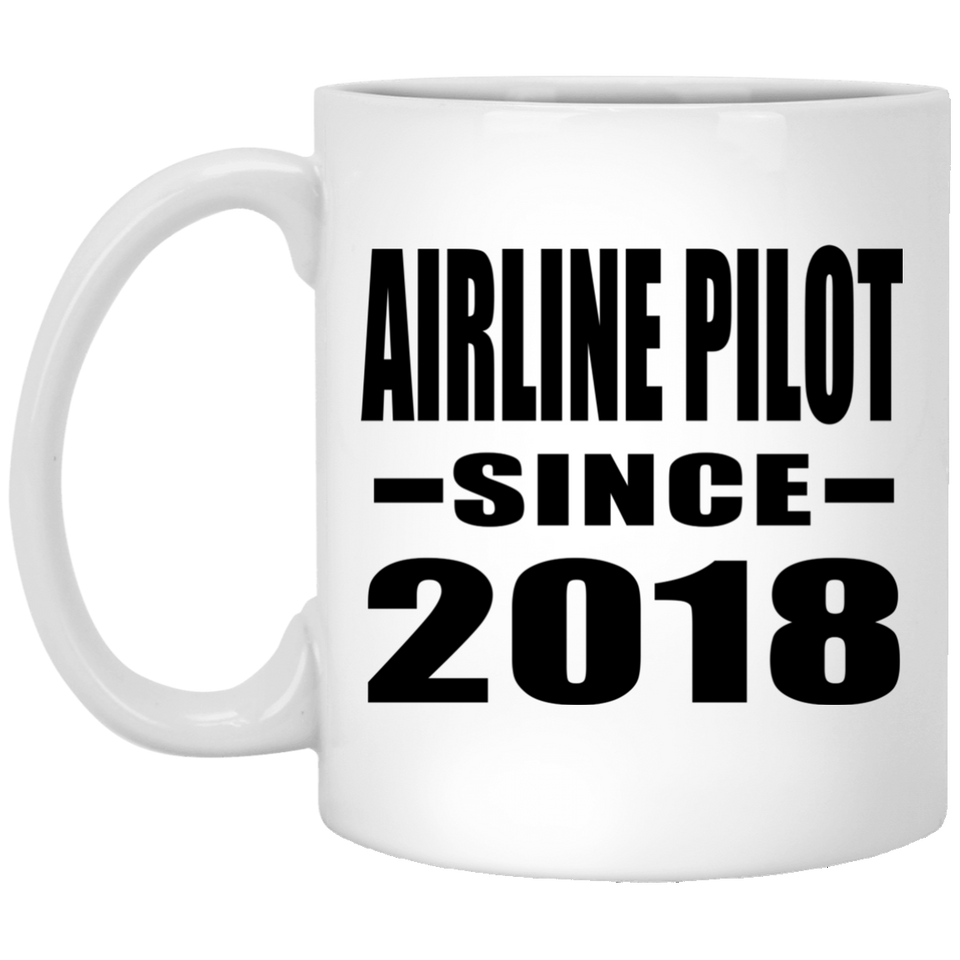 Airline Pilot Since 2018 - 11 Oz Coffee Mug