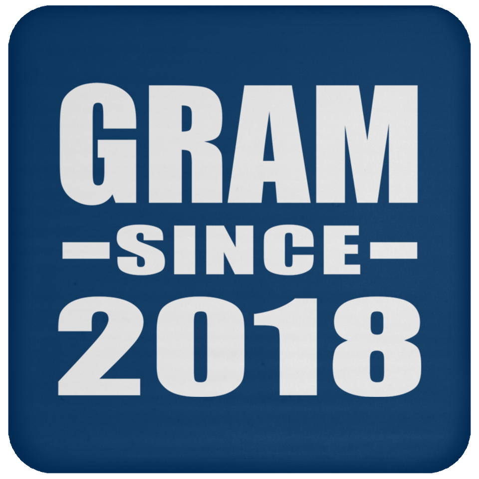 Gram Since 2018 - Drink Coaster