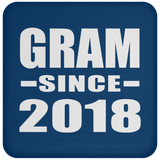 Gram Since 2018 - Drink Coaster