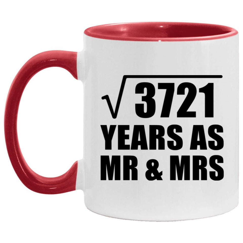 61st Anniversary Square Root of 3721 Years As Mr & Mrs - 11oz Accent Mug Red