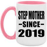 Step Mother Since 2019 - 15oz Accent Mug Pink