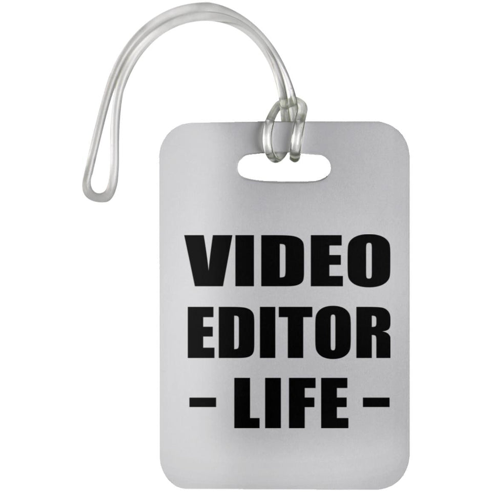 Video Editor Life - Luggage Bag Tag