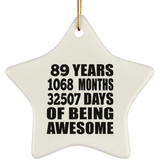89th Birthday 89 Years 1068 Months 32507 Days Of Awesome - Star Ornament