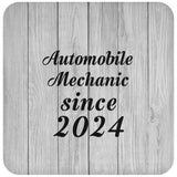 Automobile Mechanic Since 2024 - Drink Coaster F