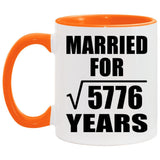 76th Anniversary Married For Square Root of 5776 Years - 11oz Accent Mug Orange