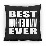 Best Daughter In Law Ever - Throw Pillow Black