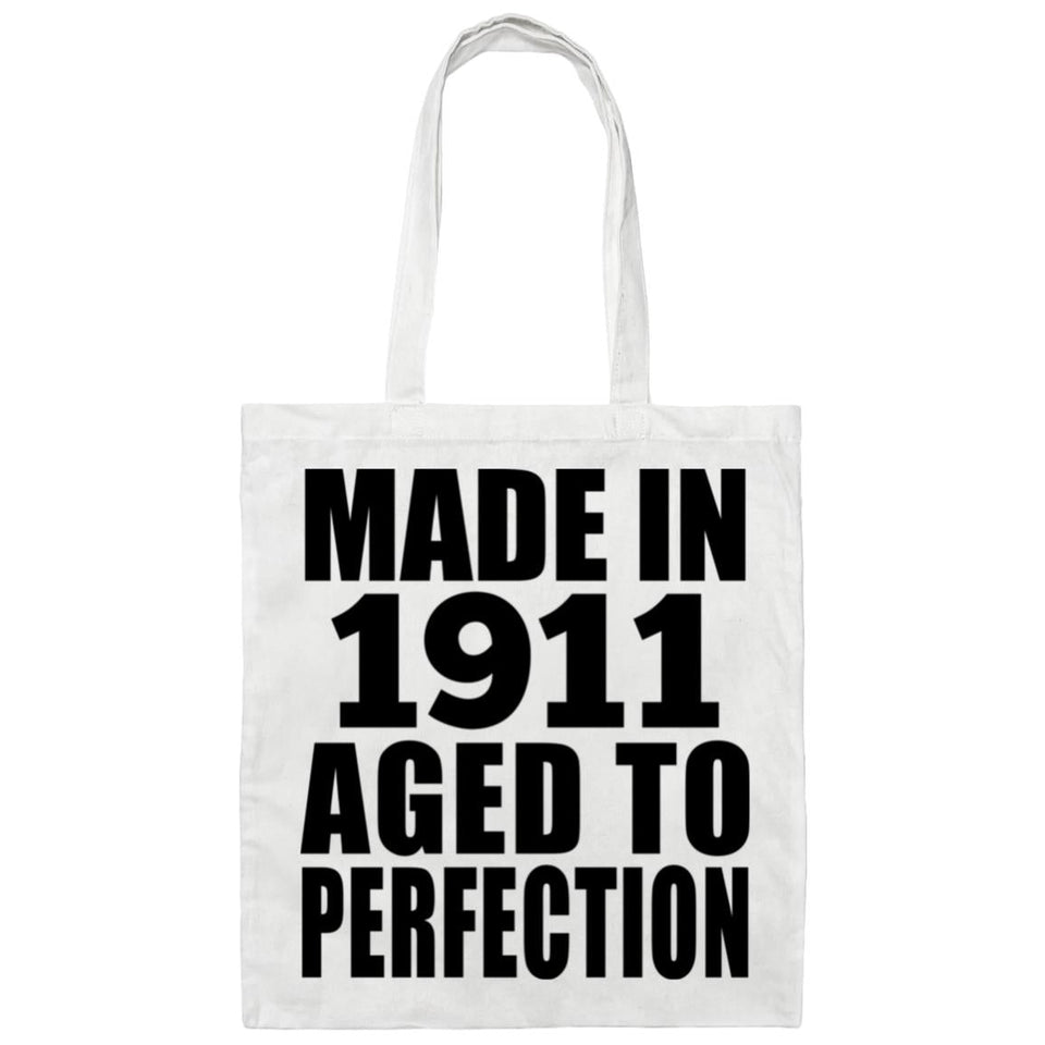 113th Birthday Made In 1911 Aged To Perfection - Tote Bag White