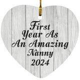 First Year As An Amazing Nanny 2024 - Heart Ornament F