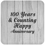 Happy 100th Anniversary 100 Years & Counting - Drink Coaster F