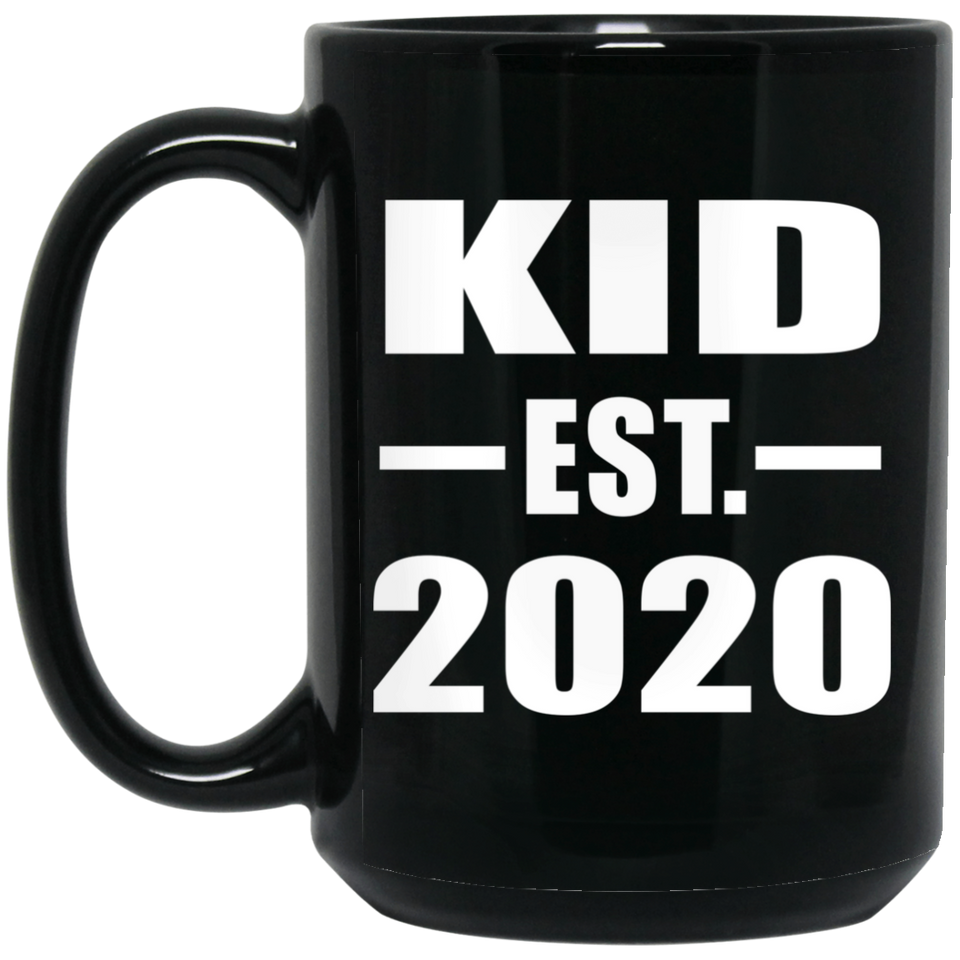Kid Established EST. 2020 - 15oz Coffee Mug Black