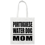 Portuguese Water Dog Mom - Tote Bag White
