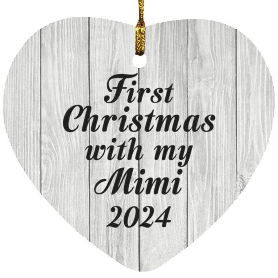 First Christmas With My Mimi 2024 - Heart Ornament F