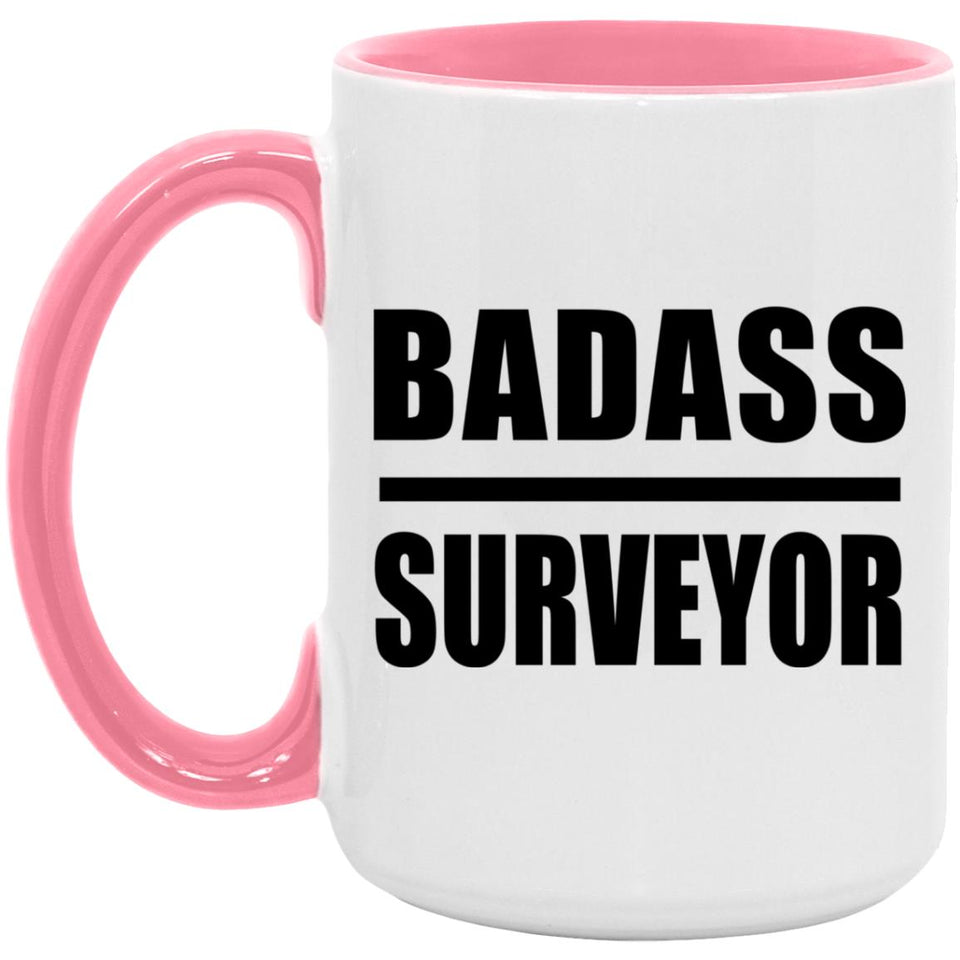 Badass Surveyor - 15oz Accent Mug Pink
