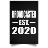 Broadcaster Established EST. 2020 - Poster Portrait