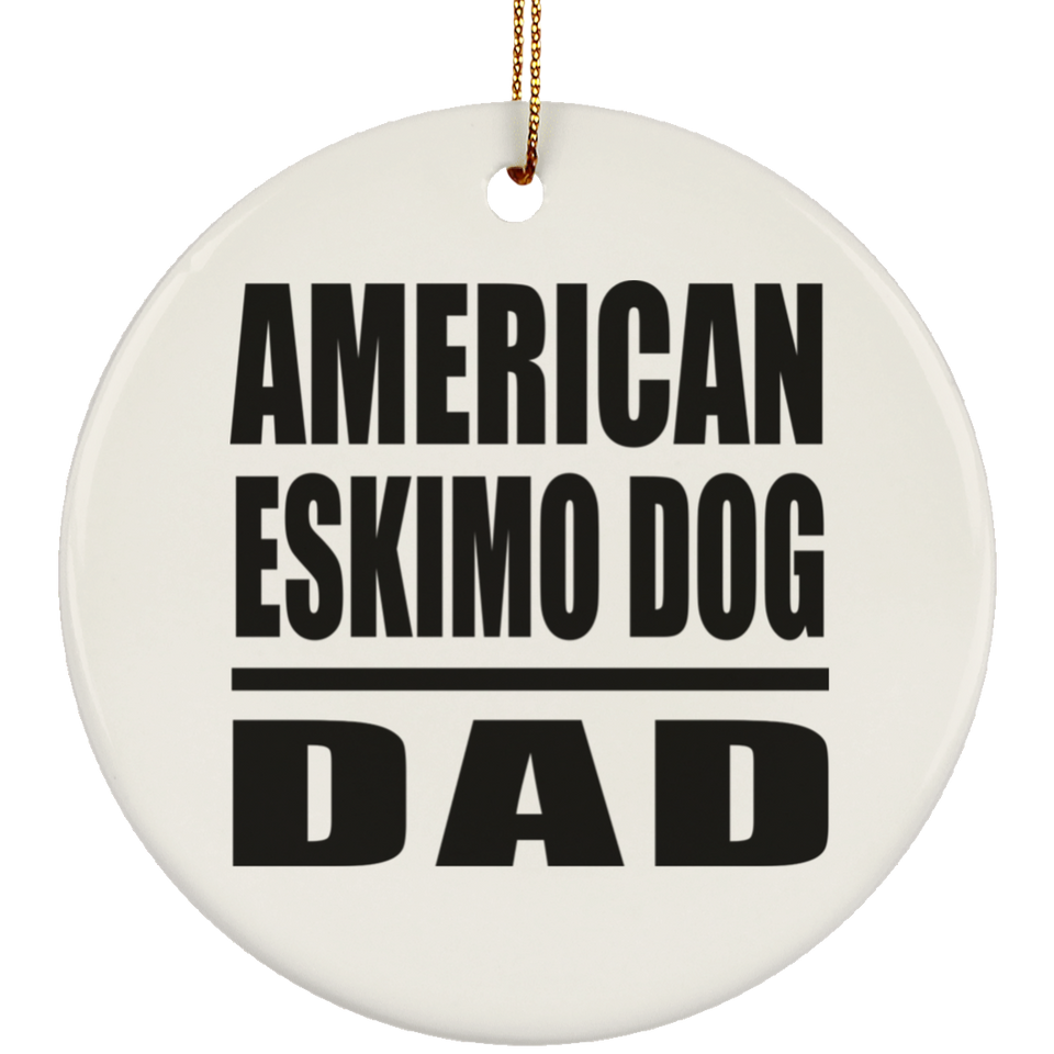 American Eskimo Dog Dad - Circle Ornament
