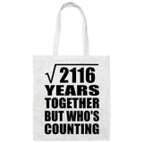 46th Anniversary Square Root of 2116 Years Who's Counting - Tote Bag White