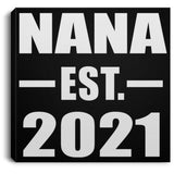 Nana Established EST. 2021 - Canvas Square