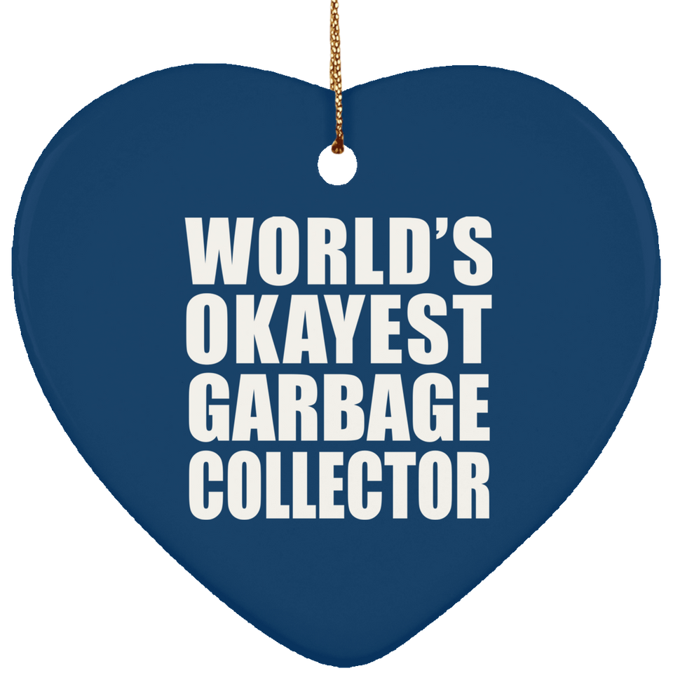 World's Okayest Garbage Collector - Heart Ornament