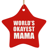 World's Okayest Mama - Star Ornament