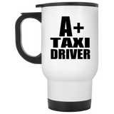 A+ Taxi Driver - White Travel Mug