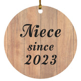 Niece Since 2023 - Circle Ornament C