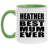 Heather Best Mum Ever - 11oz Accent Mug Green