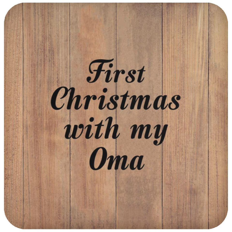 First Christmas With My Oma - Drink Coaster C