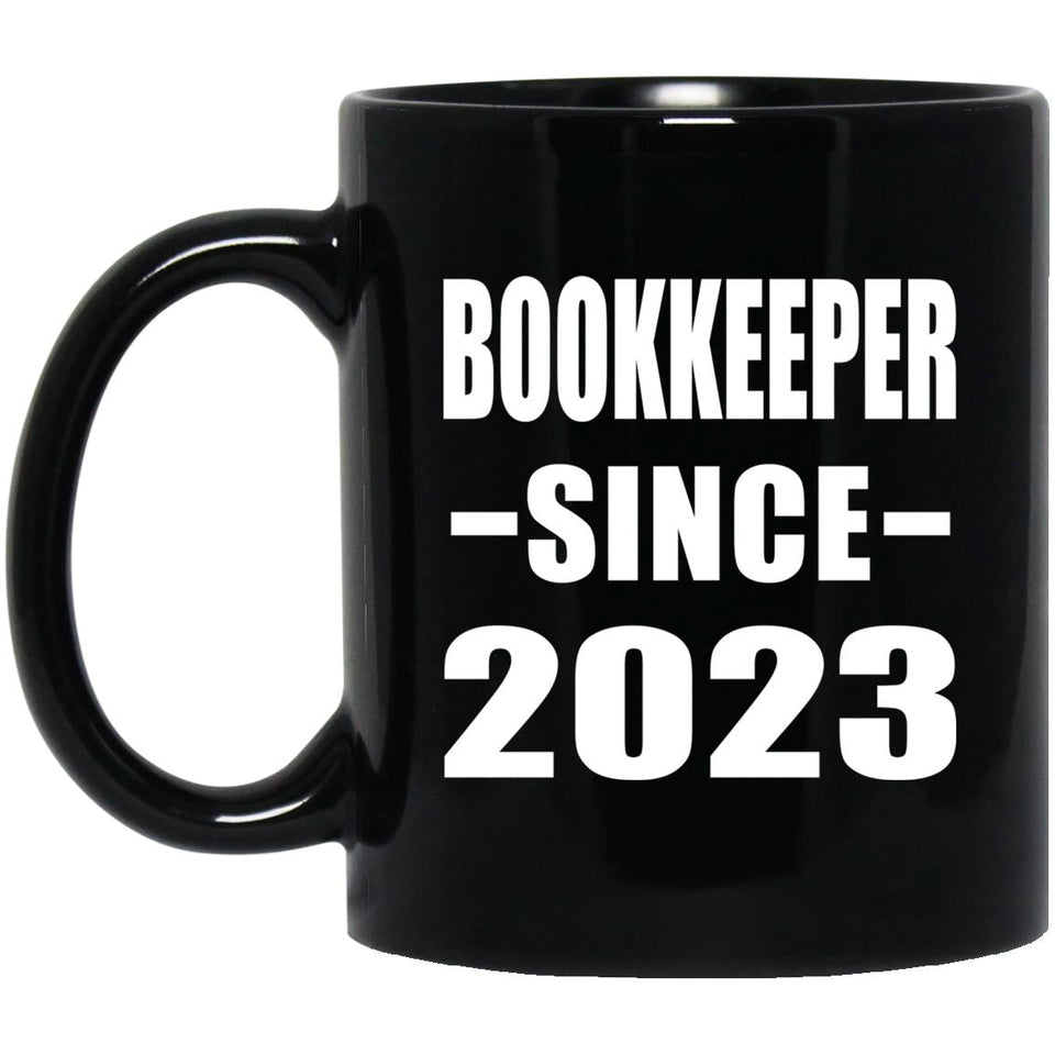 Bookkeeper Since 2023 - 11oz Coffee Mug Black