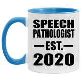 Speech Pathologist Established EST. 2020 - 11oz Accent Mug Blue