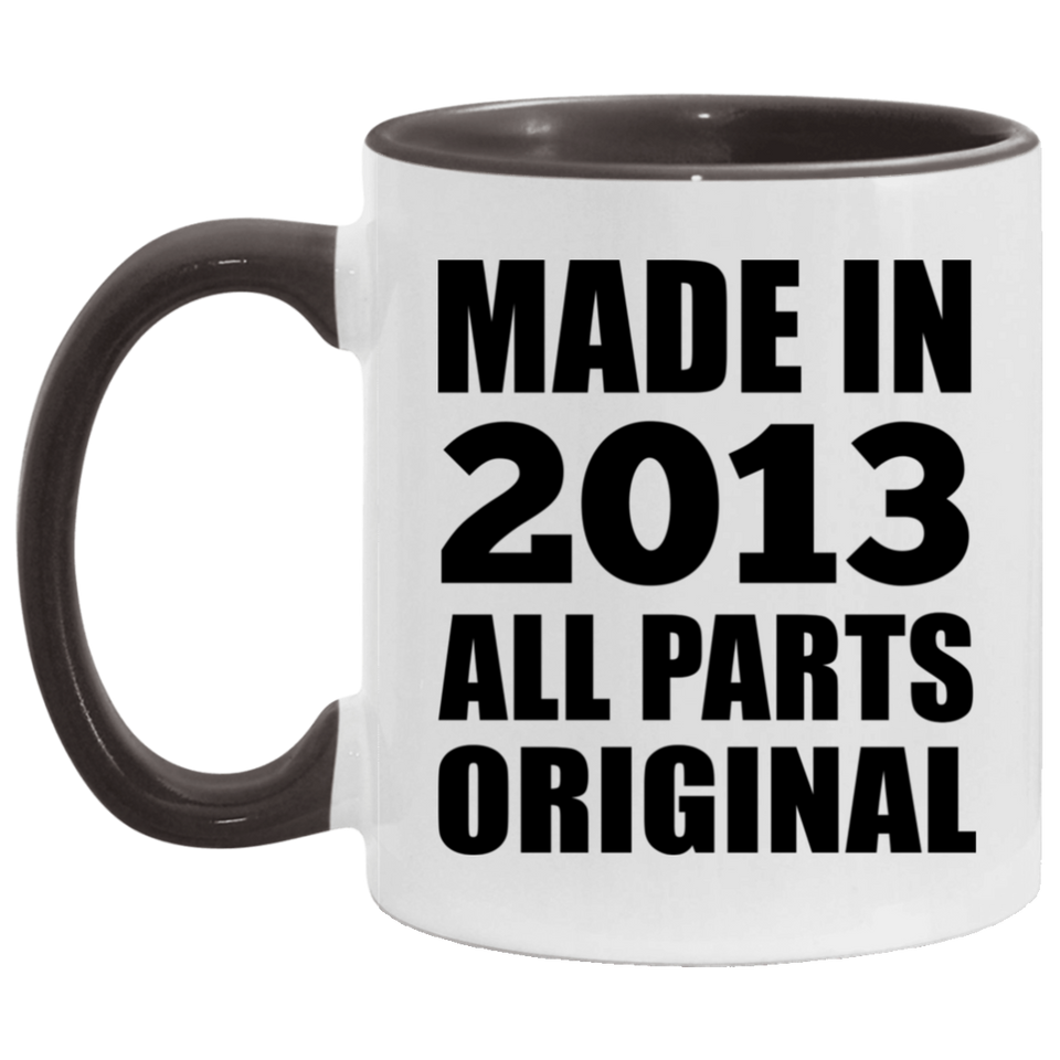 11th Birthday Made in 2013 All Parts Original - 11oz Accent Mug Black